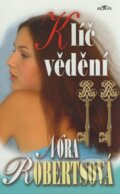 Kniha: Klíč vědění (Nora Roberts). Alpress, 2005 Kniha: Klíč vědění (Nora Roberts). Alpress, 2005