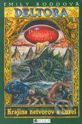 Kniha: Deltora - Krajina netvorov a kúzel: Prekliate jazero (Emily Rodda). Fragment, 2005 Kniha: Deltora - Krajina netvorov a kúzel: Prekliate jazero (Emily Rodda). Fragment, 2005