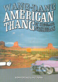 Kniha: Wang - Dang American thang (Sinclair Nicholas). WD publication, 2002 Kniha: Wang - Dang American thang (Sinclair Nicholas). WD publication, 2002