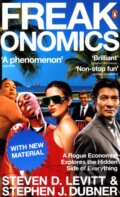 Kniha: Freakonomics (Steven D. Levitt). Penguin Books, 2005 Kniha: Freakonomics (Steven D. Levitt). Penguin Books, 2005