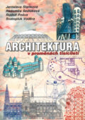 Kniha: Architektura v proměnách tisíciletí (Jaroslava Staňková, Radomíra Sedláková, Rudolf Pošva a Svatopluk Voděra). Sobotáles, 2005 Kniha: Architektura v proměnách tisíciletí (Jaroslava Staňková, Radomíra Sedláková, Rudolf Pošva a Svatopluk Voděra). Sobotáles, 2005