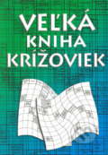 Kniha: Veľká kniha krížoviek, 2005 Kniha: Veľká kniha krížoviek, 2005