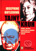Kniha: Tajný kruh (Josephine Butlerová). Naše vojsko CZ, 2005 Kniha: Tajný kruh (Josephine Butlerová). Naše vojsko CZ, 2005