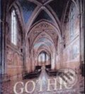 Kniha: Gothic: Architecture, Sculpture, Painting (Könemann). Könemann, 2005 Kniha: Gothic: Architecture, Sculpture, Painting (Könemann). Könemann, 2005