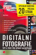 Kniha: Digitální fotografie - tipy a triky pro úpravy na počítači (Marek Vondra). Grada, 2005 Kniha: Digitální fotografie - tipy a triky pro úpravy na počítači (Marek Vondra). Grada, 2005