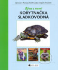 Kniha: Býva s nami korytnačka sladkovodná (Fragment). Fragment, 2005 Kniha: Býva s nami korytnačka sladkovodná (Fragment). Fragment, 2005