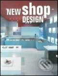 Kniha: New Shop Design (Links). Links, 2005 Kniha: New Shop Design (Links). Links, 2005