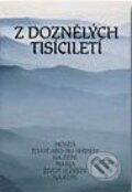 Kniha: Z doznělých tisíciletí (Efezus). Efezus, 2000 Kniha: Z doznělých tisíciletí (Efezus). Efezus, 2000