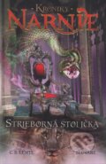 Kniha: Strieborná stolička - Kroniky Narnie (Kniha 6) (C.S. Lewis). Slovart, 2005 Kniha: Strieborná stolička - Kroniky Narnie (Kniha 6) (C.S. Lewis). Slovart, 2005