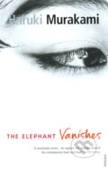 Kniha: Elephant Vanishes (Haruki Murakami). Vintage, 2005 Kniha: Elephant Vanishes (Haruki Murakami). Vintage, 2005