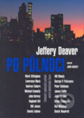 Kniha: Po půlnoci a jiné povídky (Jeffery Deaver). BB/art, 2005 Kniha: Po půlnoci a jiné povídky (Jeffery Deaver). BB/art, 2005