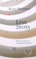 Kniha: Línie života (Klaus Hemmerle). Nové mesto, 2015 Kniha: Línie života (Klaus Hemmerle). Nové mesto, 2015