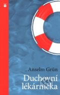 Kniha: Duchovní lékárnička (Anselm Grün). Karmelitánské nakladatelství, 2015 Kniha: Duchovní lékárnička (Anselm Grün). Karmelitánské nakladatelství, 2015