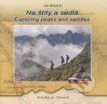 Kniha: Na štíty a sedlá / Exploring peaks and seddles (Ivan Bohuš). I & B, Ivan Bohuš, 2015 Kniha: Na štíty a sedlá / Exploring peaks and seddles (Ivan Bohuš). I & B, Ivan Bohuš, 2015