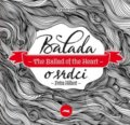 Balada o srdci / The Ballad of the Heart - Petra Hilbert, 2015