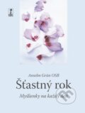 Kniha: Šťastný rok (Anselm Grün). Dobrá kniha, 2015 Kniha: Šťastný rok (Anselm Grün). Dobrá kniha, 2015