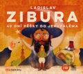 Audiokniha: 40 dní pěšky do Jeruzaléma (Ladislav Zibura). BIZBOOKS, 2015 Audiokniha: 40 dní pěšky do Jeruzaléma (Ladislav Zibura). BIZBOOKS, 2015