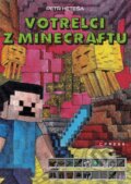 Kniha: Votrelci z Minecraftu (Petr Heteša), 2015 Kniha: Votrelci z Minecraftu (Petr Heteša), 2015