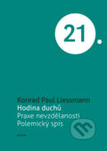 Kniha: Hodina duchů (Konrad Paul Liessmann). Academia, 2015 Kniha: Hodina duchů (Konrad Paul Liessmann). Academia, 2015