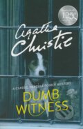 Kniha: Dumb Witness (Agatha Christie). HarperCollins, 2015 Kniha: Dumb Witness (Agatha Christie). HarperCollins, 2015