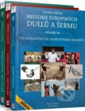 Kniha: Historie evropskěch duelů (Jiří Kovařík). Mladá fronta, 2015 Kniha: Historie evropskěch duelů (Jiří Kovařík). Mladá fronta, 2015