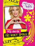 Kniha: Violetta: Můj deník Tři roky spolu (Egmont ČR). Egmont ČR, 2015 Kniha: Violetta: Můj deník Tři roky spolu (Egmont ČR). Egmont ČR, 2015