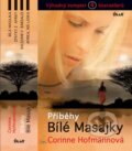 Kniha: Příběhy bílé Masajky (Corinne Hofmann). Ikar CZ, 2015 Kniha: Příběhy bílé Masajky (Corinne Hofmann). Ikar CZ, 2015