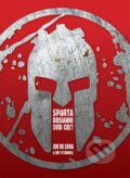 Kniha: Sparta - Dosiahni svoj cieľ! (Jeff O'Connell a Joe De Sena). Zelený kocúr, 2015 Kniha: Sparta - Dosiahni svoj cieľ! (Jeff O'Connell a Joe De Sena). Zelený kocúr, 2015
