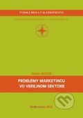 Problémy marketingu vo verejnom sektore - Dušan Masár, Vysoká škola Danubius, 2013