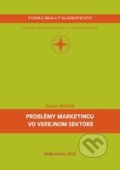 Kniha: Problémy marketingu vo verejnom sektore (Dušan Masár). Vysoká škola Danubius, 2013 Kniha: Problémy marketingu vo verejnom sektore (Dušan Masár). Vysoká škola Danubius, 2013