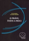 Kniha: O práve, štáte a moci (Peter Ondria a Vladimír Šimoňák). Vysoká škola Danubius, 2011 Kniha: O práve, štáte a moci (Peter Ondria a Vladimír Šimoňák). Vysoká škola Danubius, 2011