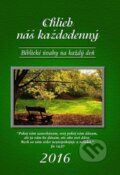 Kniha: Chlieb náš každodenný (IN Network). IN Network, 2015 Kniha: Chlieb náš každodenný (IN Network). IN Network, 2015