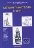 Kniha: Ilustrovaný technický slovník (Karol Vasilko a kolektiv). Vasilko Karol, 2009 Kniha: Ilustrovaný technický slovník (Karol Vasilko a kolektiv). Vasilko Karol, 2009