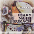 Kniha: Fľaky na jej rukách (Mirko S. Božić). Vydavateľstvo Spolku slovenských spisovateľov, 2015 Kniha: Fľaky na jej rukách (Mirko S. Božić). Vydavateľstvo Spolku slovenských spisovateľov, 2015