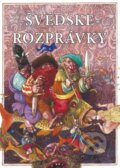 Kniha: Švédske rozprávky (CPRESS). CPRESS, 2015 Kniha: Švédske rozprávky (CPRESS). CPRESS, 2015