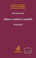 Kniha: Zákon o soudech a soudcích (Jiří Kocourek). C. H. Beck, 2015 Kniha: Zákon o soudech a soudcích (Jiří Kocourek). C. H. Beck, 2015