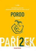 Kniha: Kniha o těhotenství, porodu a dítěti (II. díl) (Antonín Pařízek). Galén, 2015 Kniha: Kniha o těhotenství, porodu a dítěti (II. díl) (Antonín Pařízek). Galén, 2015