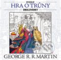 Kniha: Hra o trůny (George R.R. Martin). Grada, 2015 Kniha: Hra o trůny (George R.R. Martin). Grada, 2015