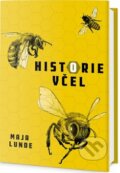 Kniha: Historie včel (Maja Lunde). Edice knihy Omega, 2017 Kniha: Historie včel (Maja Lunde). Edice knihy Omega, 2017
