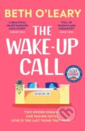Kniha: The Wake-Up Call (Beth O'Leary). Quercus, 2023 Kniha: The Wake-Up Call (Beth O'Leary). Quercus, 2023