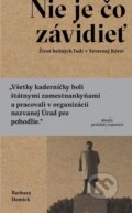E-kniha: Nie je čo závidieť (Barbara Demick), 2023 E-kniha: Nie je čo závidieť (Barbara Demick), 2023