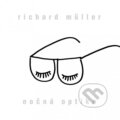 Hudební CD: Richard Müller: Nočná Optika LP (Hudobné albumy). Hudobné albumy, 2023 Hudební CD: Richard Müller: Nočná Optika LP (Hudobné albumy). Hudobné albumy, 2023