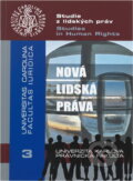Kniha: Nová lidská práva (). , 2013 Kniha: Nová lidská práva (). , 2013