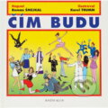 Kniha: Čím budu (Roman Šmejkal). Knižní klub, 2000 Kniha: Čím budu (Roman Šmejkal). Knižní klub, 2000
