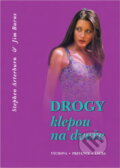 Kniha: Drogy klepou na dveře : výchova, prevence, léčba (Stephen Arterburn a Jim Burns). , 2001 Kniha: Drogy klepou na dveře : výchova, prevence, léčba (Stephen Arterburn a Jim Burns). , 2001