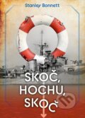 Kniha: Skoč, hochu, skoč (Stanley Bonnett). Naše vojsko, 2023 Kniha: Skoč, hochu, skoč (Stanley Bonnett). Naše vojsko, 2023