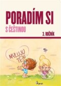 Kniha: Poradím si s češtinou 3. ročník (Petr Šulc). Pierot, 2023 Kniha: Poradím si s češtinou 3. ročník (Petr Šulc). Pierot, 2023