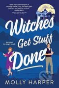 Kniha: Witches Get Stuff Done (Molly Harper). Sourcebooks Casablanca, 2023 Kniha: Witches Get Stuff Done (Molly Harper). Sourcebooks Casablanca, 2023