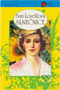 Kniha: Slnečnice (Ann Lovell). Smena, 1992 Kniha: Slnečnice (Ann Lovell). Smena, 1992