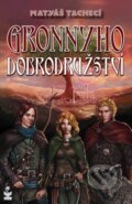 Kniha: Gronnyho dobrodružství (Matyáš Tachecí), 2023 Kniha: Gronnyho dobrodružství (Matyáš Tachecí), 2023